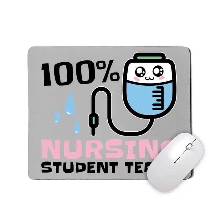 Nursing Student Tears Great Gift Mousepad