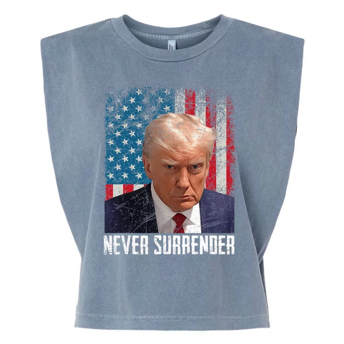 Never Surrender Trump Mug Shot 2024 President American Flag Garment-Dyed Women's Muscle Tee