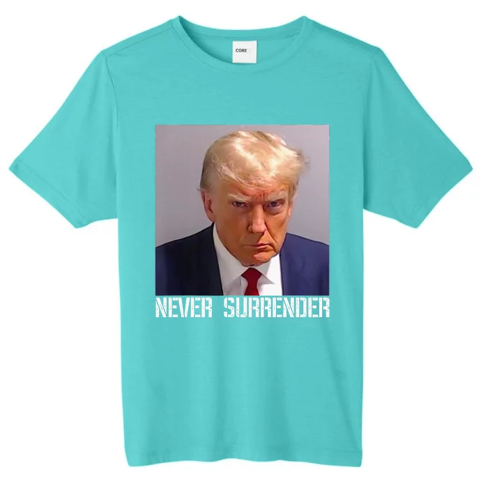 Never Surrender Trump Legend Trump Free Trump ChromaSoft Performance T-Shirt