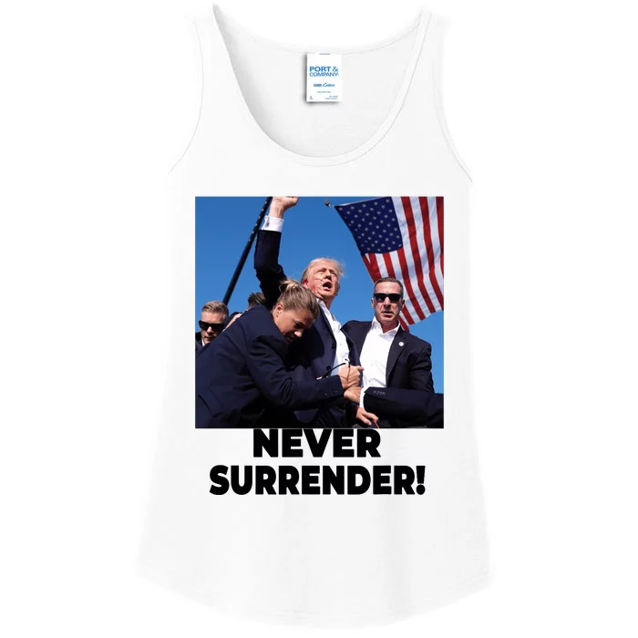 Never Surrender Trump Statement Shooting Pray For Trump Ladies Essential Tank