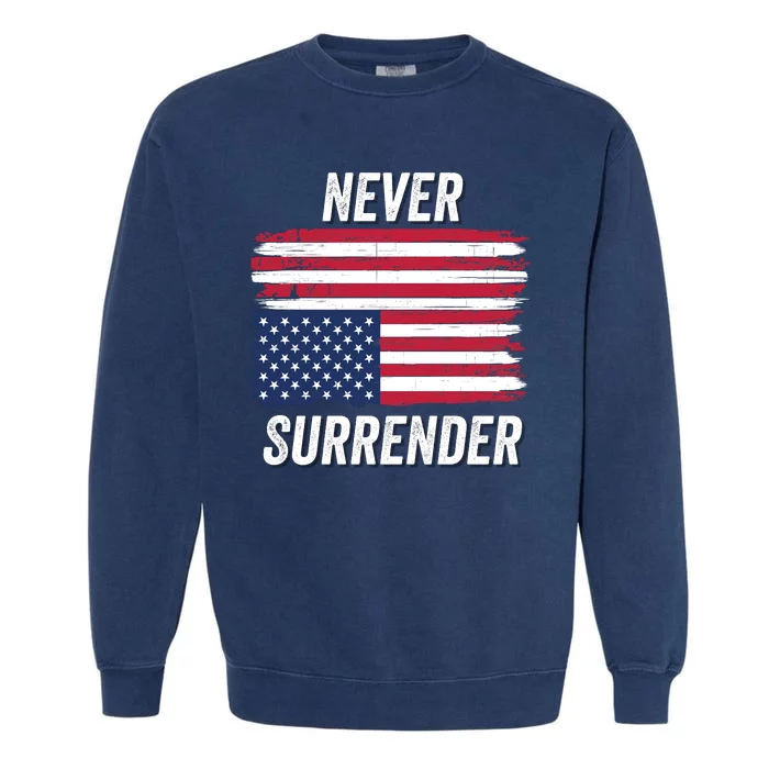 Never Surrender Usa Under Distress Save Our Republic Distressed Usa Flag 2024 Garment-Dyed Sweatshirt