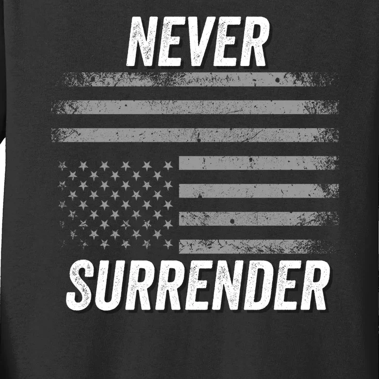 Never Surrender Usa Under Distress Distressed Usa Flag Save Our Republic 2024 Kids Long Sleeve Shirt