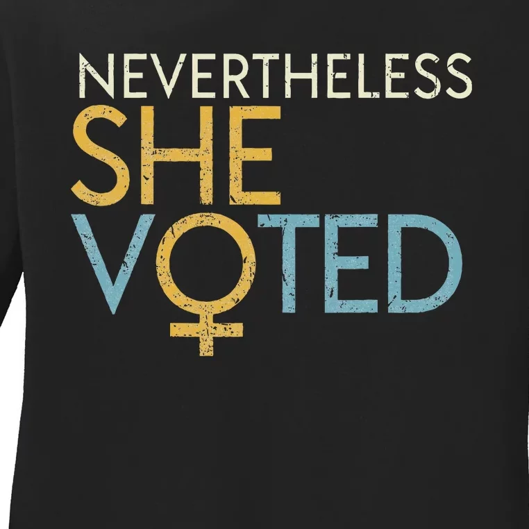 Nevertheless She Voted WoS Rights Feminist Gift Ladies Long Sleeve Shirt