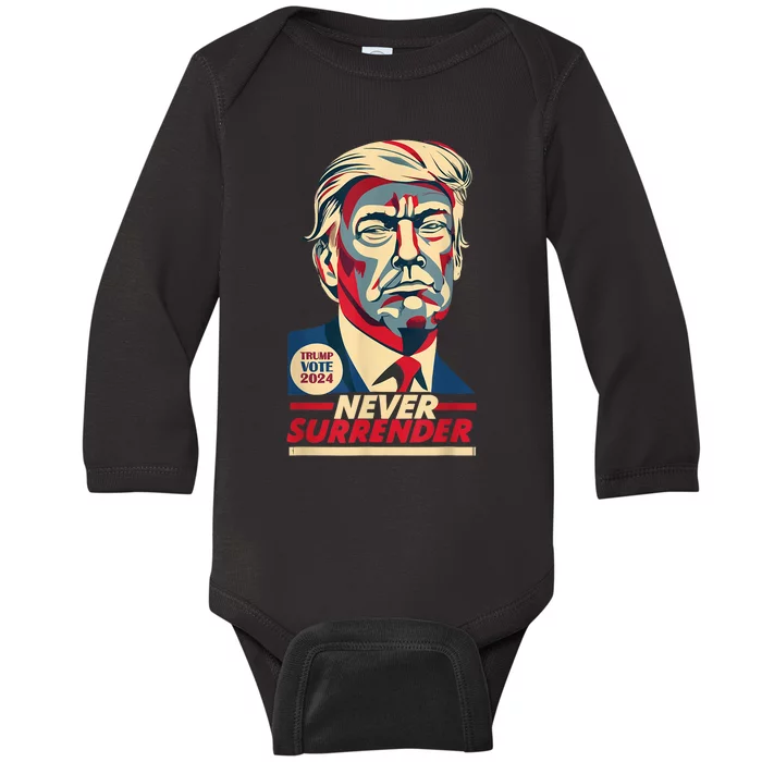 Never Surrender Vote Trump 2024 Vintage Supportive Campaign Baby Long Sleeve Bodysuit