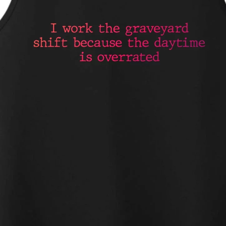 Night Shift Working Quote Nurses Night Crew Nursing Team Great Gift Performance Tank