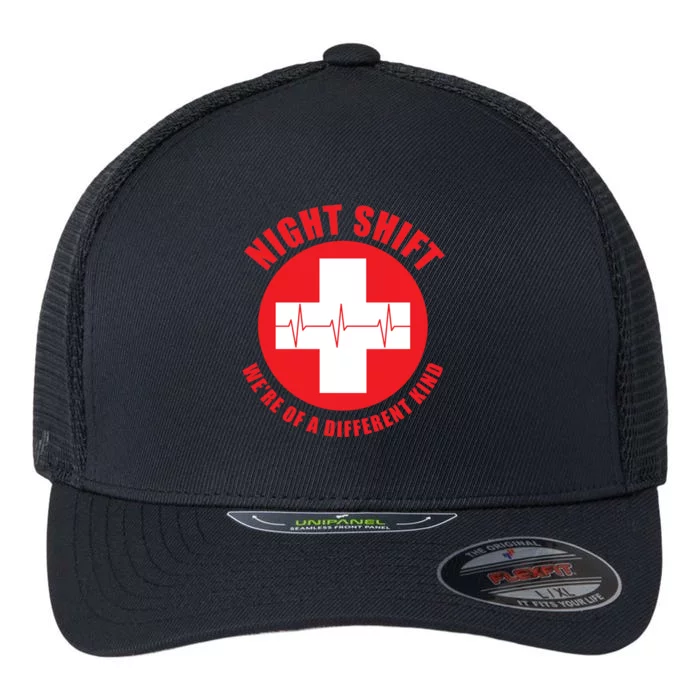 Night Shift Were Of A Different Kind Funny Nurse Heartbeat Gift Flexfit Unipanel Trucker Cap