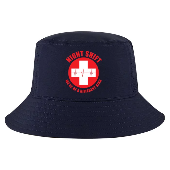 Night Shift Were Of A Different Kind Funny Nurse Heartbeat Gift Cool Comfort Performance Bucket Hat