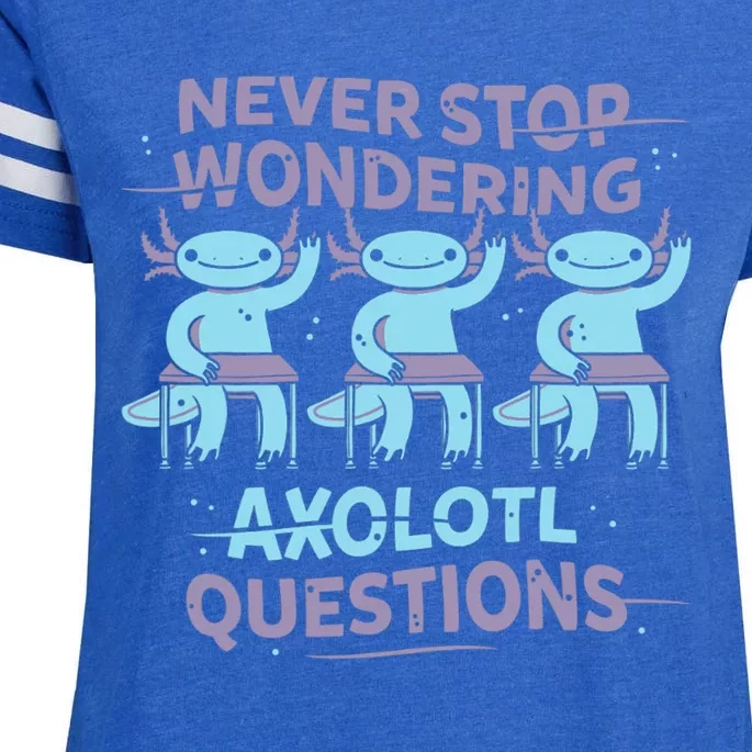 Never Stop Wondering AXOLOTL QUESTIONS Enza Ladies Jersey Football T-Shirt