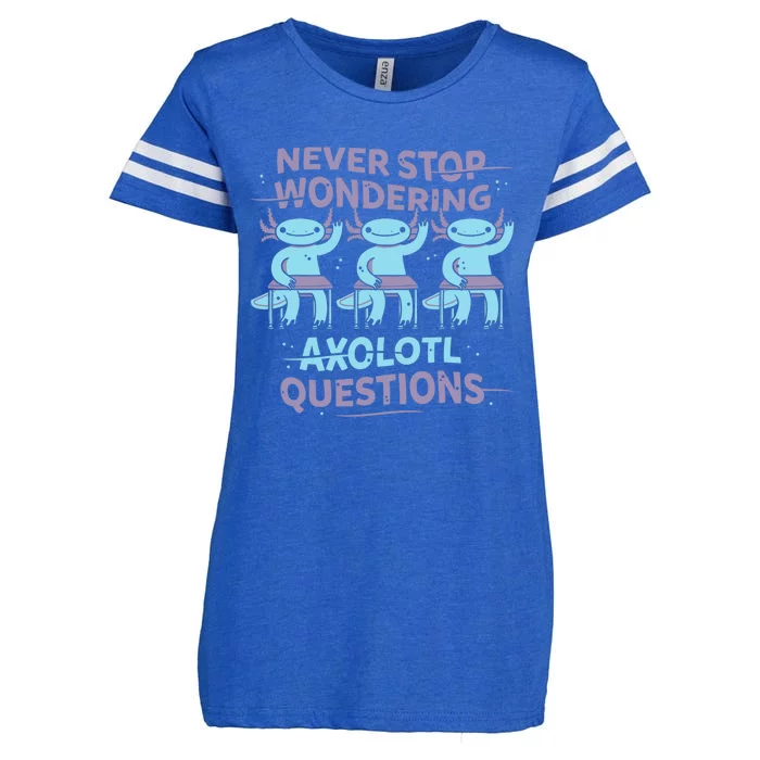 Never Stop Wondering AXOLOTL QUESTIONS Enza Ladies Jersey Football T-Shirt