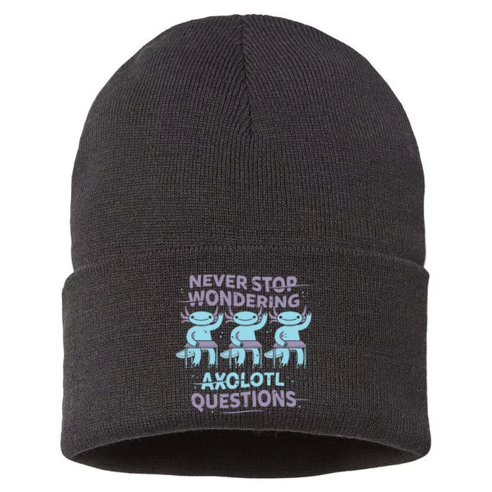 Never Stop Wondering Axolotl Questions Sustainable Knit Beanie