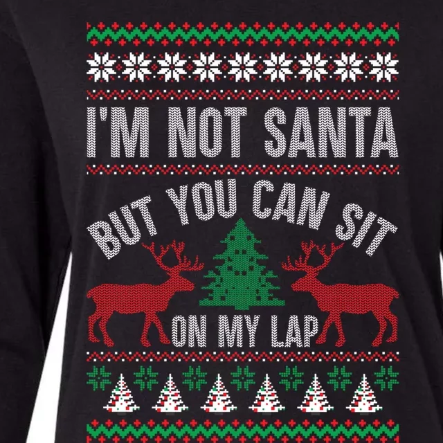 Not Santa You Can Sit On My Lap Ugly Christmas Gift Womens Cotton Relaxed Long Sleeve T-Shirt