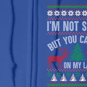 Not Santa You Can Sit On My Lap Ugly Christmas Gift Full Zip Hoodie