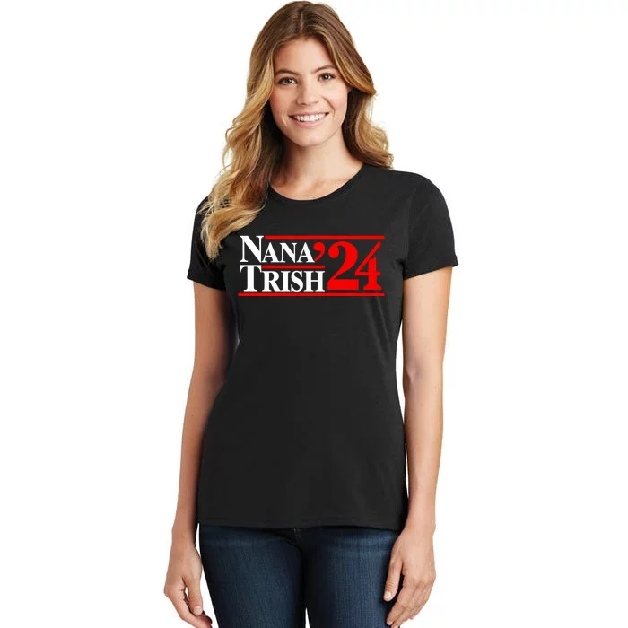 Nana & Trish 2024 Women's T-Shirt