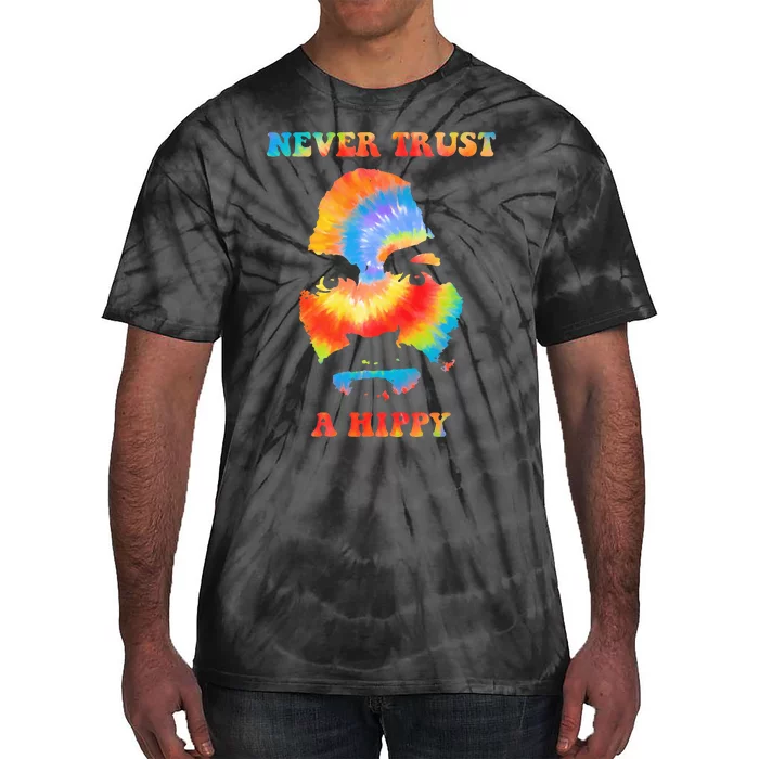 Never Trust A Hippy Funny Tie-Dye T-Shirt