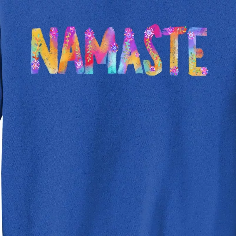 Namaste Tee And Tropical Summer Fun Chill Feel Gift Tall Sweatshirt