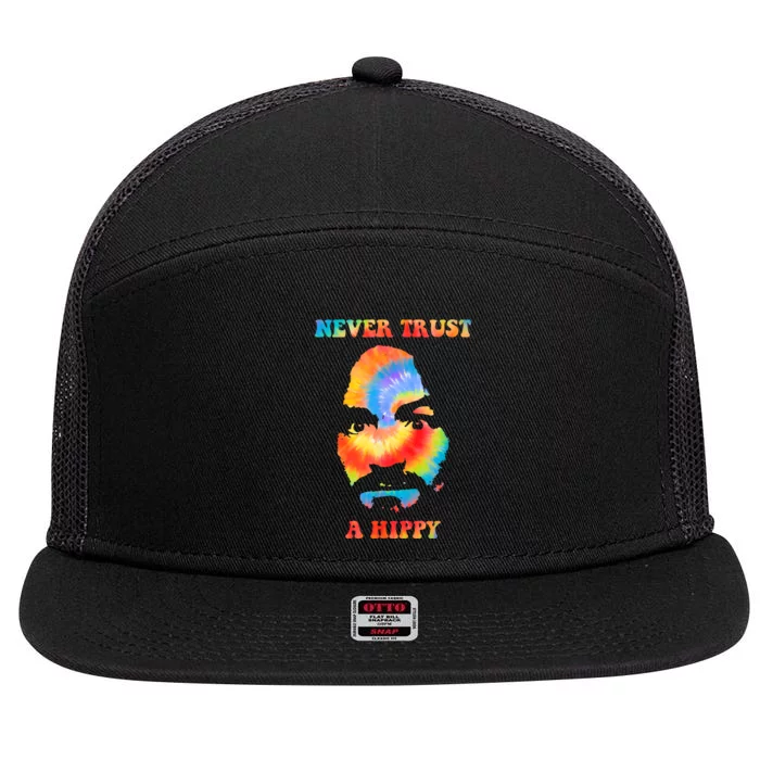 Never Trust A Hippy Funny 7 Panel Mesh Trucker Snapback Hat