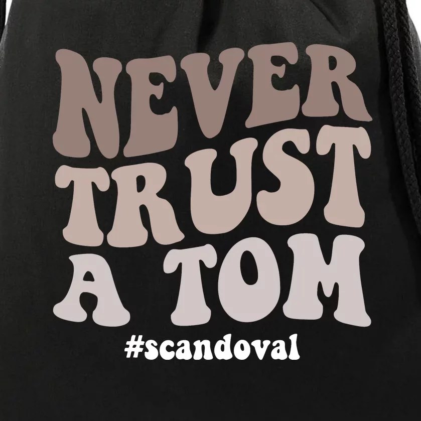 Never Trust A Tom Vanderpump Rules Team Ariana Drawstring Bag