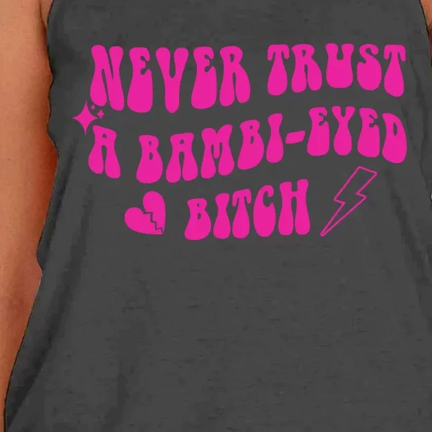 Never Trust A Bambi Eyed Biitch Women's Knotted Racerback Tank