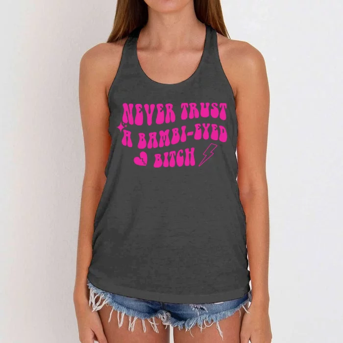 Never Trust A Bambi Eyed Biitch Women's Knotted Racerback Tank