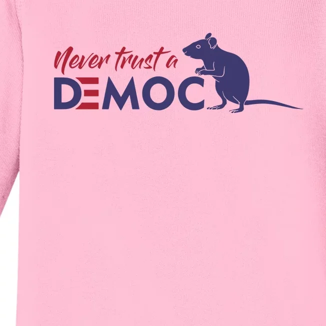 Never Trust A Democrat Trump Political Baby Long Sleeve Bodysuit