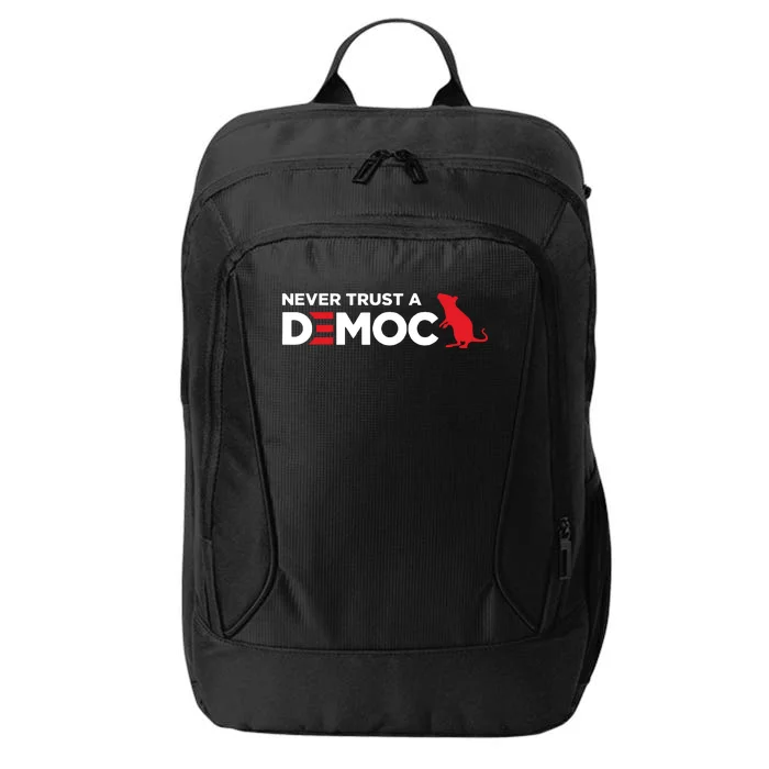 Never Trust A Democrat City Backpack