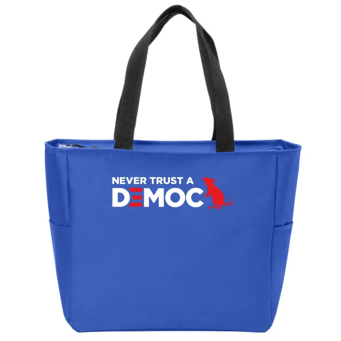 Never Trust A Democrat Zip Tote Bag