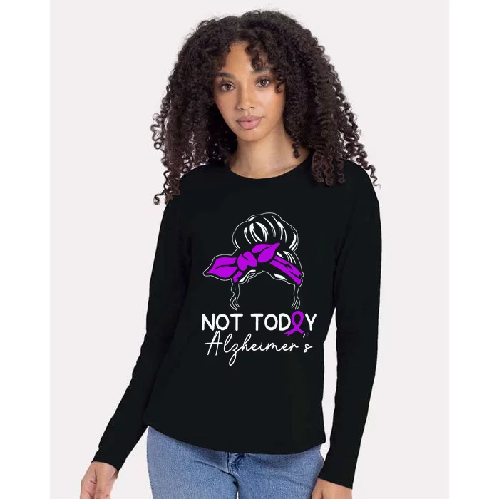 Not Today Alzheimers Alzheimers Disease Awareness Womens Cotton Relaxed Long Sleeve T-Shirt