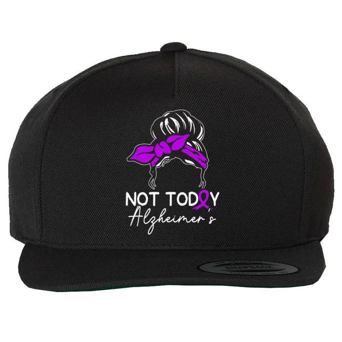 Not Today Alzheimers Alzheimers Disease Awareness Wool Snapback Cap