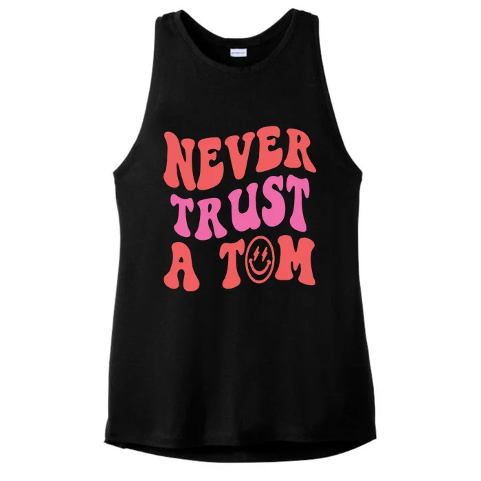 Never Trust A Tom Vanderpump Rules Eality Tv VPR Ladies Tri-Blend Wicking Tank