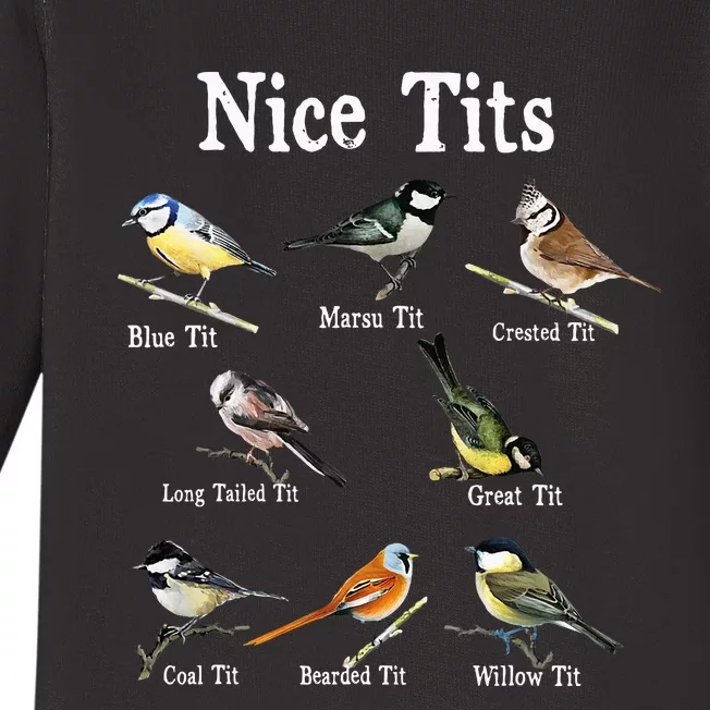 Nice Tits Bird Watching Funny Gifts Adults Birder Humor Baby Long Sleeve Bodysuit