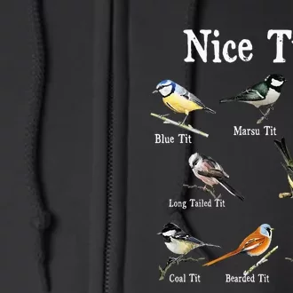 Nice Tits Bird Watching Funny Gifts Adults Birder Humor Full Zip Hoodie