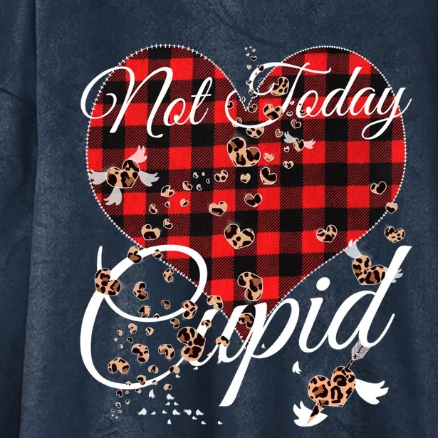 Not Today Cupid Cute Red Plaid Leopard Hearts Valentines Day Gift Hooded Wearable Blanket