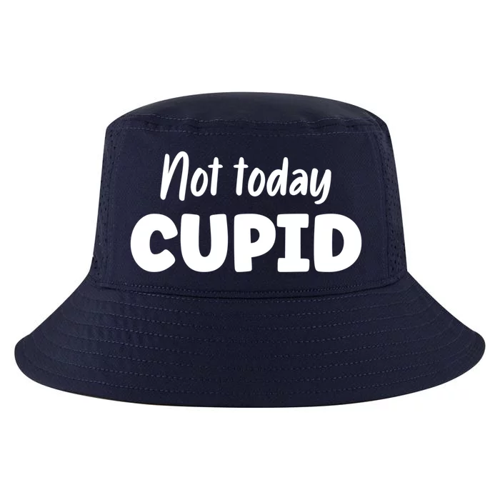 Not Today Cupid Cupid Gift Cool Comfort Performance Bucket Hat