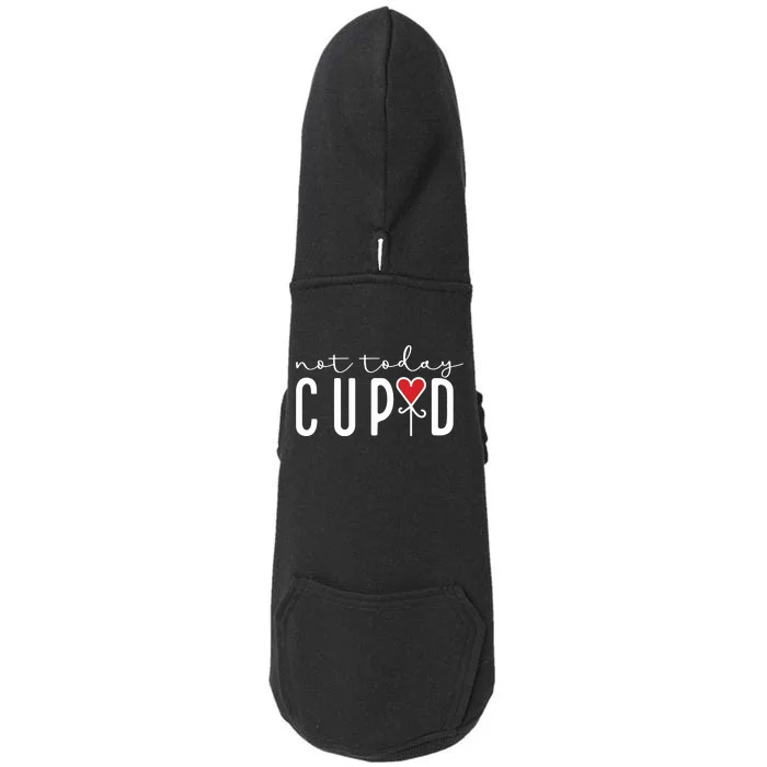 Not Today Cupid Funny Valentine Doggie 3-End Fleece Hoodie