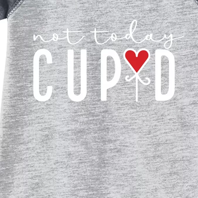 Not Today Cupid Funny Valentine Infant Baby Jersey Bodysuit