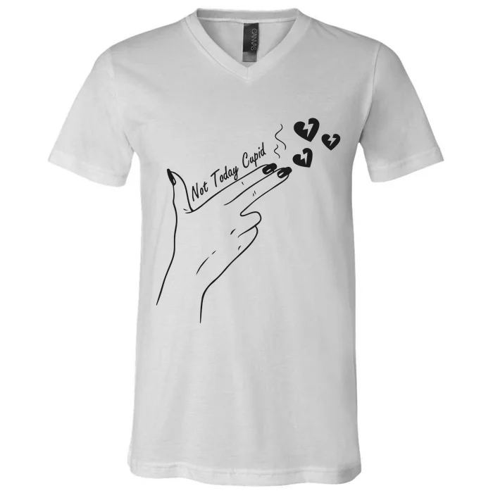 Not Today Cupid Funny Valentine Day V-Neck T-Shirt