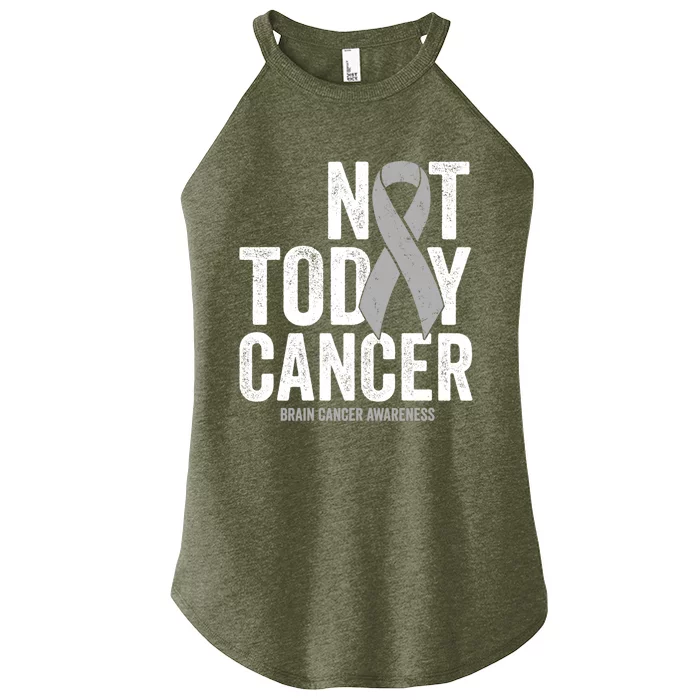 Not Today Cancer Brain Cancer Gray Tumor Awareness Ribbon Gift Women’s Perfect Tri Rocker Tank