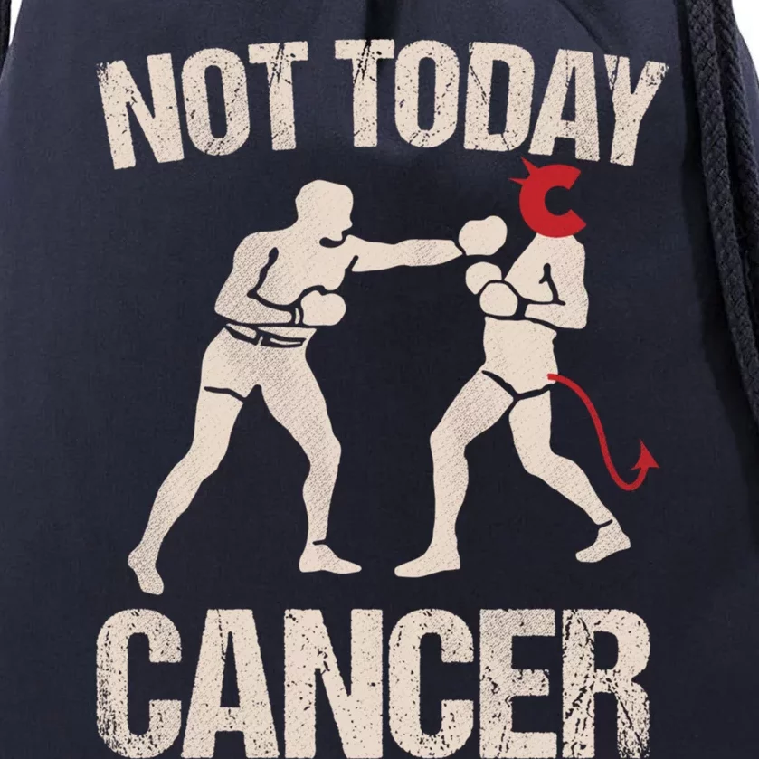 Not Today Cancer Cancer Free Diagnosis Boxer Fighting Cancer Gift Drawstring Bag