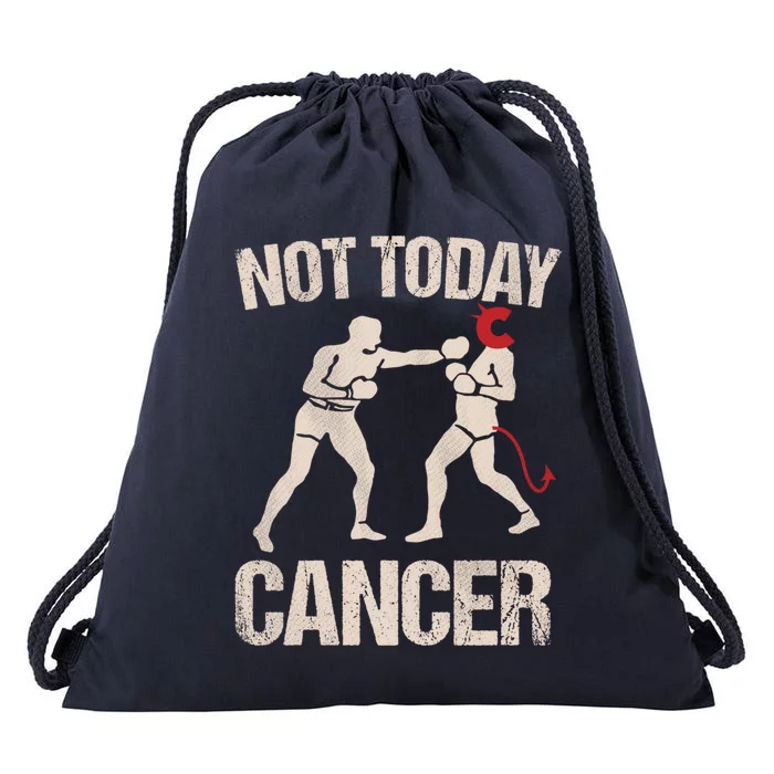 Not Today Cancer Cancer Free Diagnosis Boxer Fighting Cancer Gift Drawstring Bag