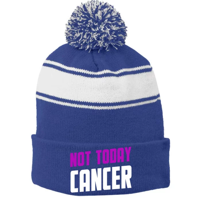 Not Today Cancer Ribbon Cool Gift Stripe Pom Pom Beanie