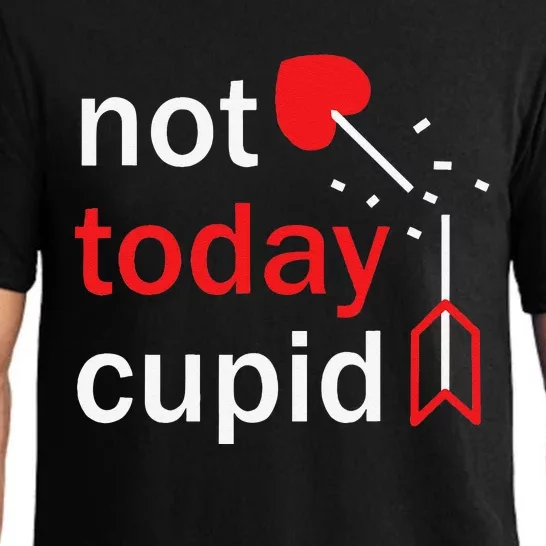 Not Today Cupid Funny Valentine's Day Pajama Set