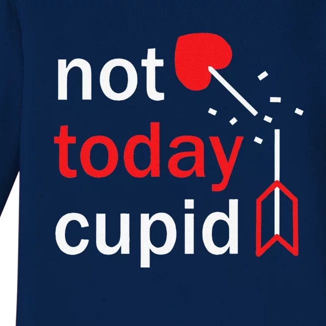 Not Today Cupid Funny Valentine's Day Baby Long Sleeve Bodysuit