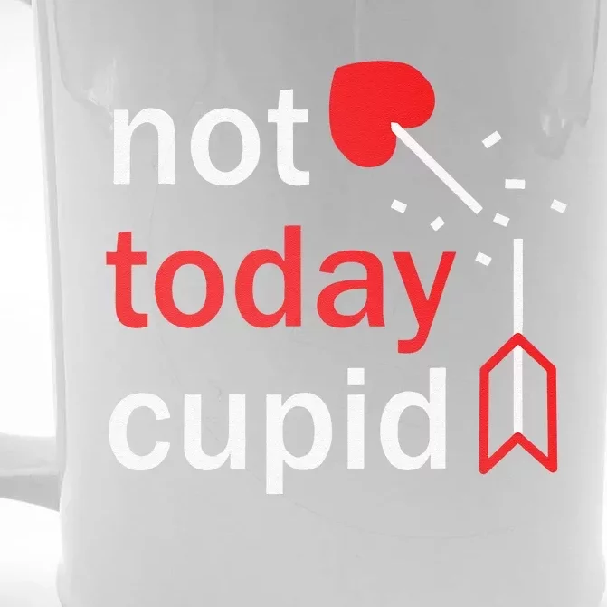 Not Today Cupid Funny Valentine's Day Front & Back Beer Stein