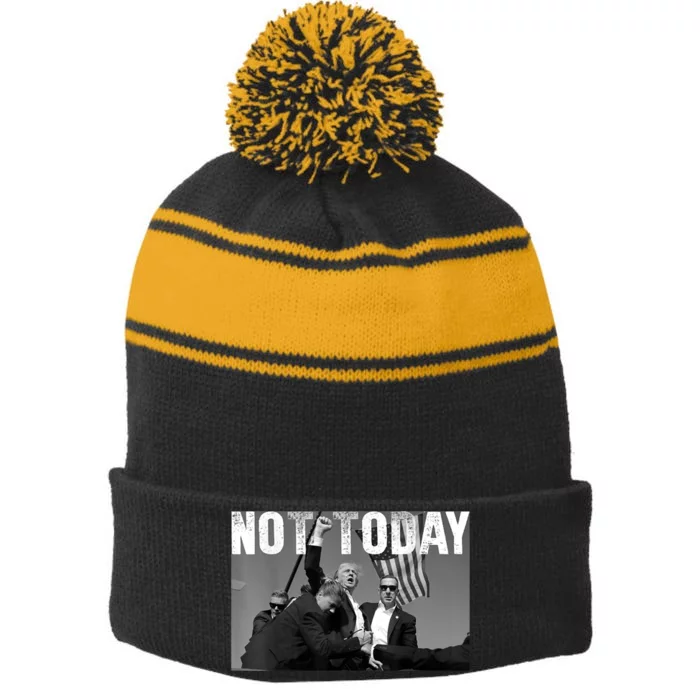 Not Today Donald Trump 2024 Trump Pennsylvania Rally Shooting Stripe Pom Pom Beanie