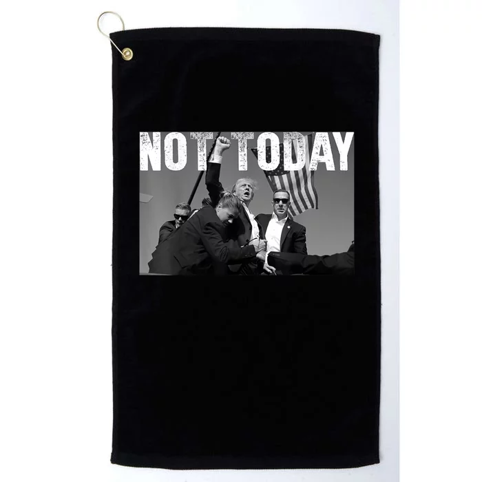 Not Today Donald Trump 2024 Trump Pennsylvania Rally Shooting Platinum Collection Golf Towel