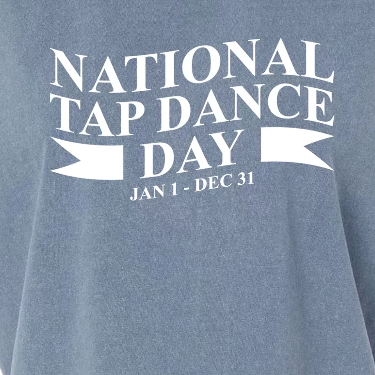 National Tap Dance Day Jan 1 Gift Dec 31 Dancing Cool Gift Garment-Dyed Women's Muscle Tee