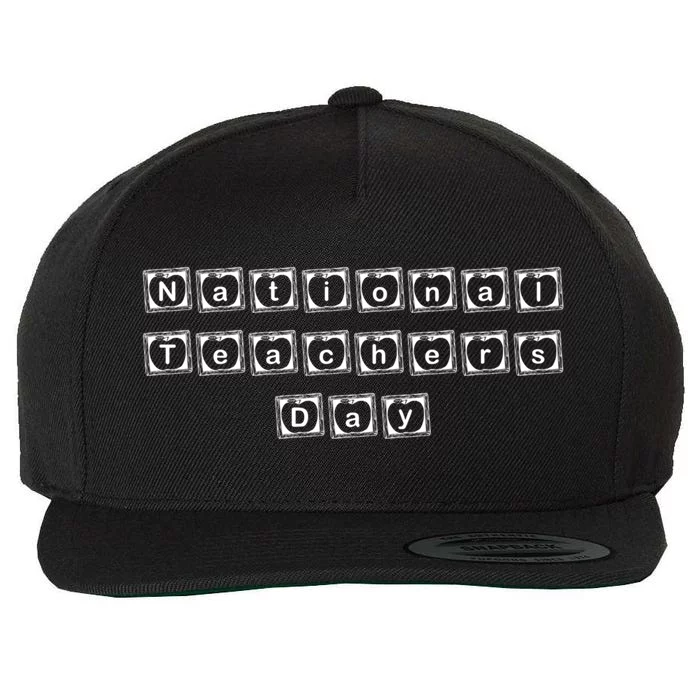 National Teachers Day Cute Gift Wool Snapback Cap