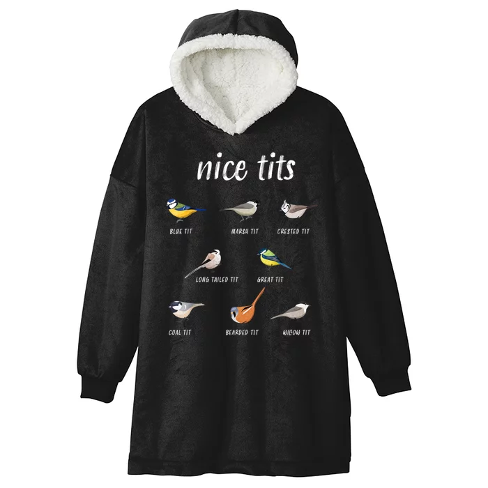 Nice Tits Funny Bird Watching Gift Dad Hooded Wearable Blanket