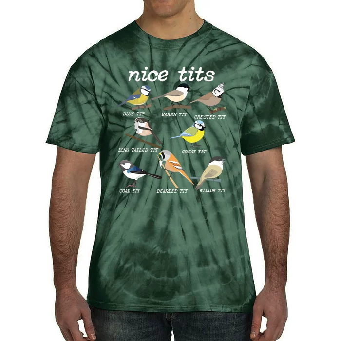 Nice Tits Funny Bird Watching, Funny Tit Birds Birdwatcher Tie-Dye T-Shirt