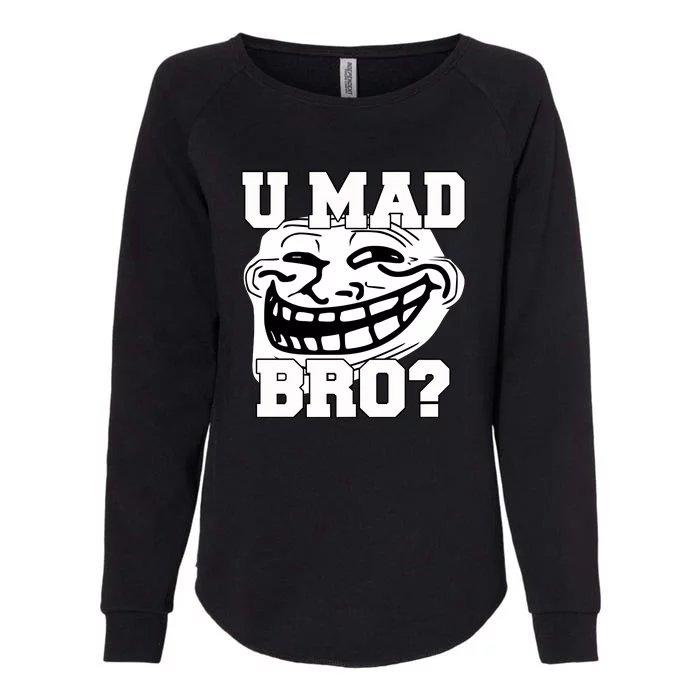 New Troll Face U Mad Smile Bro Womens California Wash Sweatshirt